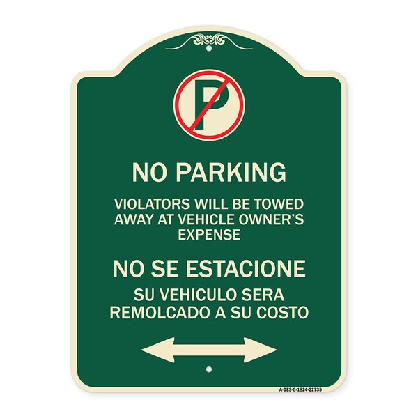 Signmission Violators Towed Away Vehicle Owners W/ No Se Extacione Su Vehicul Alum, 18" L, 24" H, G-1824-22735 A-DES-G-1824-22735 - main